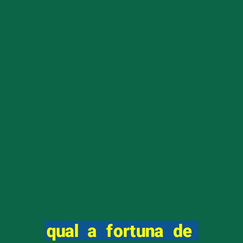 qual a fortuna de marcelo teixeira